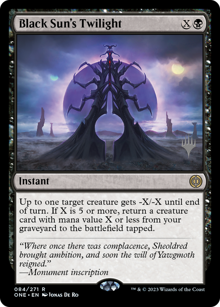Black Sun's Twilight (Promo Pack) [Phyrexia: All Will Be One Promos] | Odin's Place