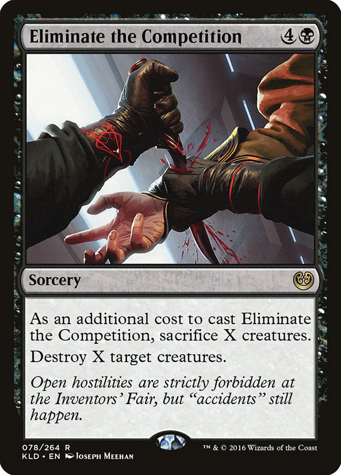 Eliminate the Competition (78) [Kaladesh] | Odin's Place