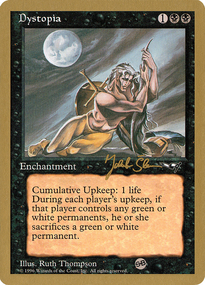 Dystopia (Jakub Slemr) (SB) [World Championship Decks 1997] | Odin's Place