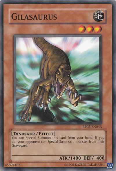 Gilasaurus [RP02-EN043] Common | Odin's Place
