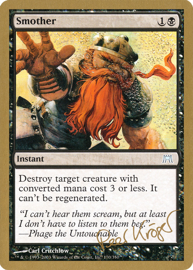 Smother (Peer Kroger) [World Championship Decks 2003] | Odin's Place