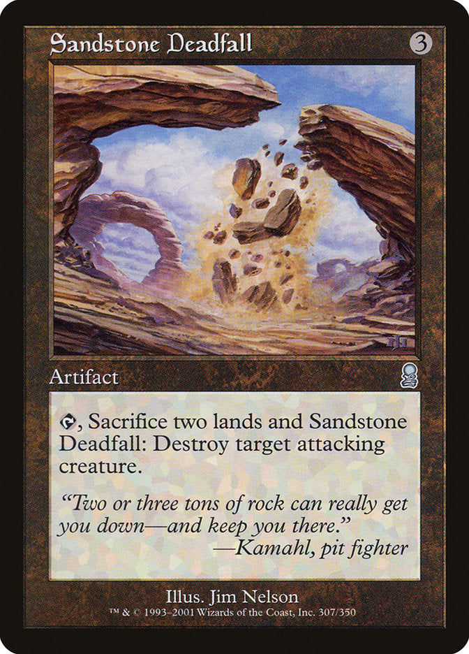 Sandstone Deadfall (307) [Odyssey] | Odin's Place