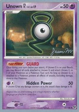 Unown G LV.17 (57/106) (Queengar - Jason Martinez) [World Championships 2009] | Odin's Place