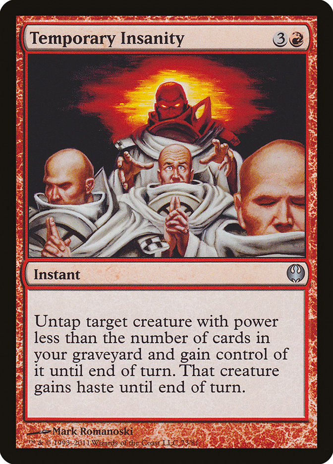 Temporary Insanity (73) [Duel Decks: Knights vs. Dragons] | Odin's Place