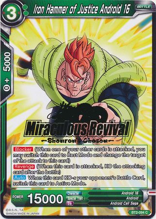 Iron Hammer of Justice Android 16 (Shenron's Chosen Stamped) (BT2-094) [Tournament Promotion Cards] | Odin's Place