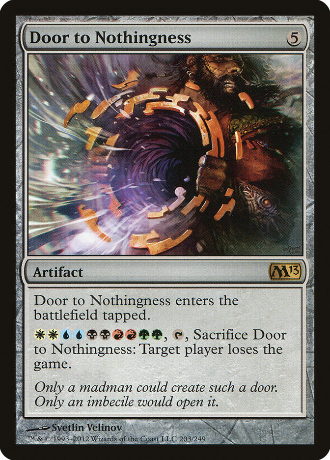 Door to Nothingness (203) [Magic 2013] | Odin's Place