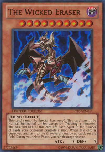 The Wicked Eraser [CT07-EN011] Super Rare | Odin's Place