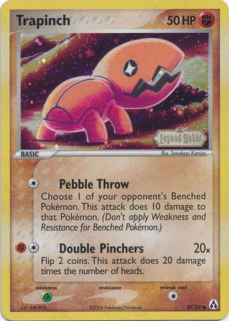 Trapinch (67/92) (Stamped) [EX: Legend Maker] | Odin's Place