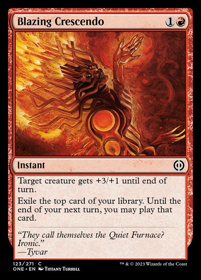 Blazing Crescendo [Phyrexia: All Will Be One] | Odin's Place