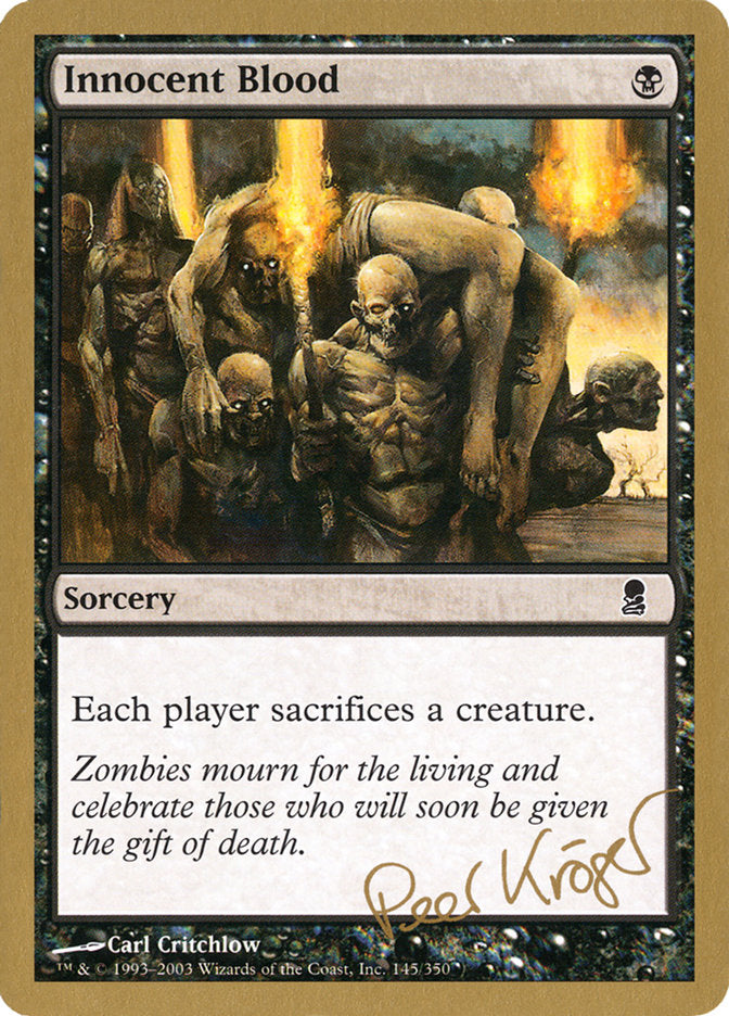 Innocent Blood (Peer Kroger) [World Championship Decks 2003] | Odin's Place