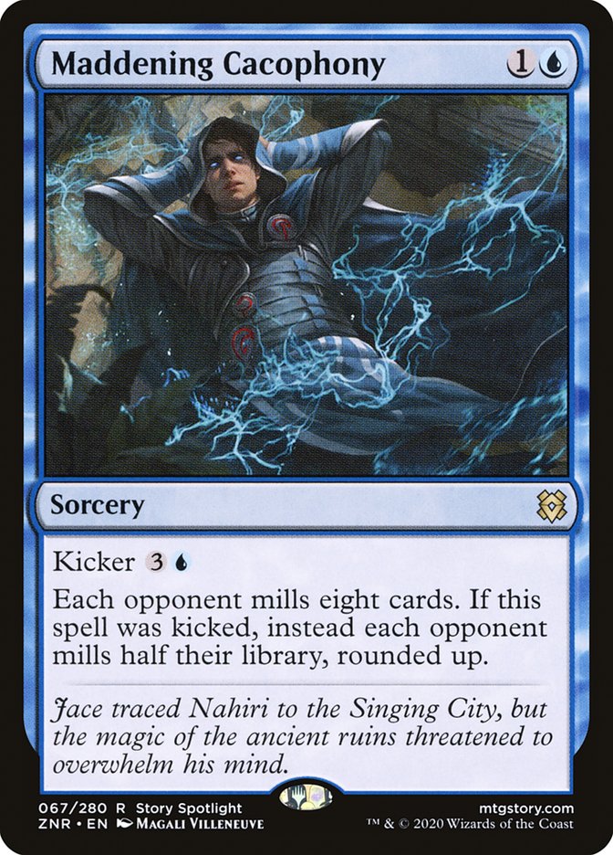Maddening Cacophony [Zendikar Rising] | Odin's Place