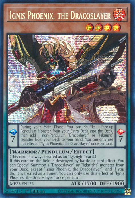 Ignis Phoenix, the Dracoslayer [MP23-EN172] Prismatic Secret Rare | Odin's Place