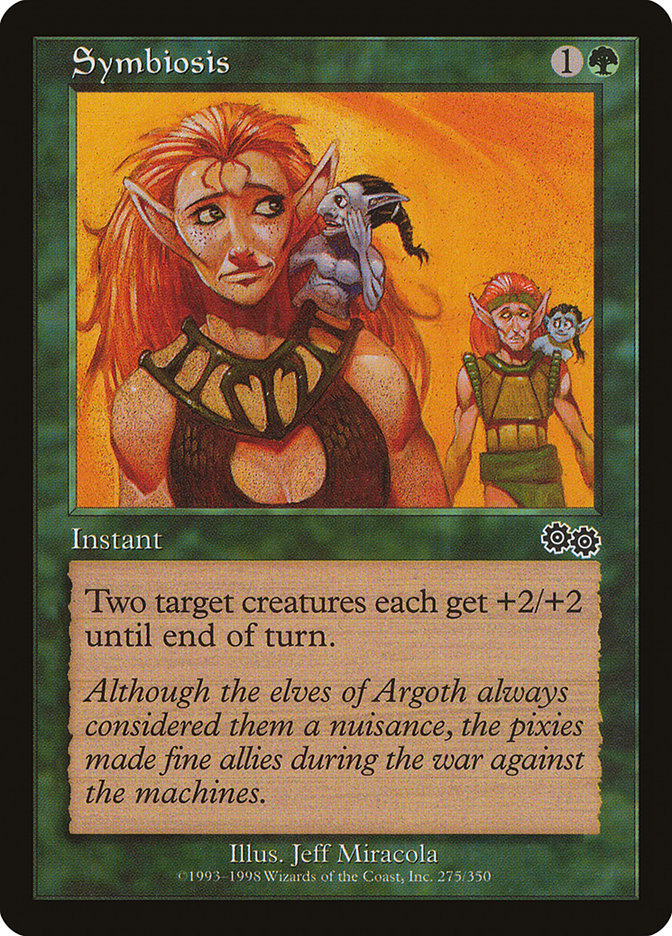 Symbiosis (275) [Urza's Saga] | Odin's Place