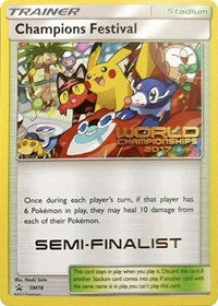 Champions Festival (SM78) (2017 Semi Finalist) [Sun & Moon: Black Star Promos] | Odin's Place