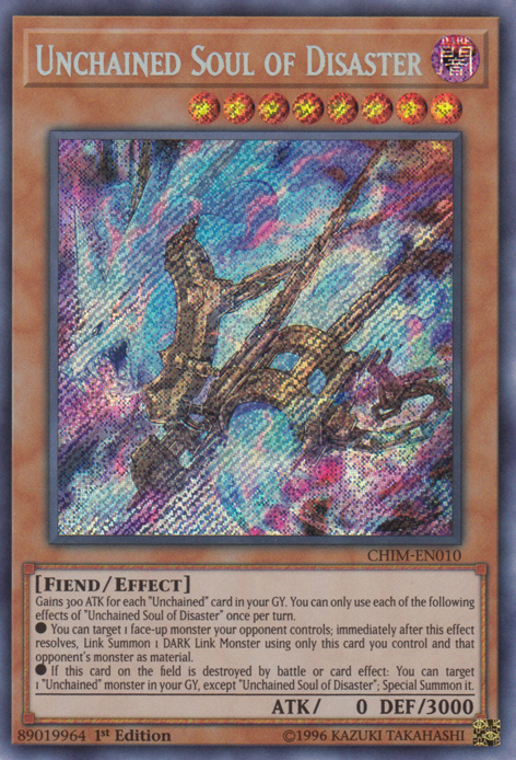 Unchained Soul of Disaster [CHIM-EN010] Secret Rare | Odin's Place