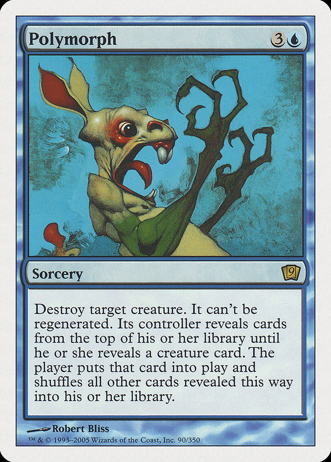 Polymorph (90) [Ninth Edition] | Odin's Place