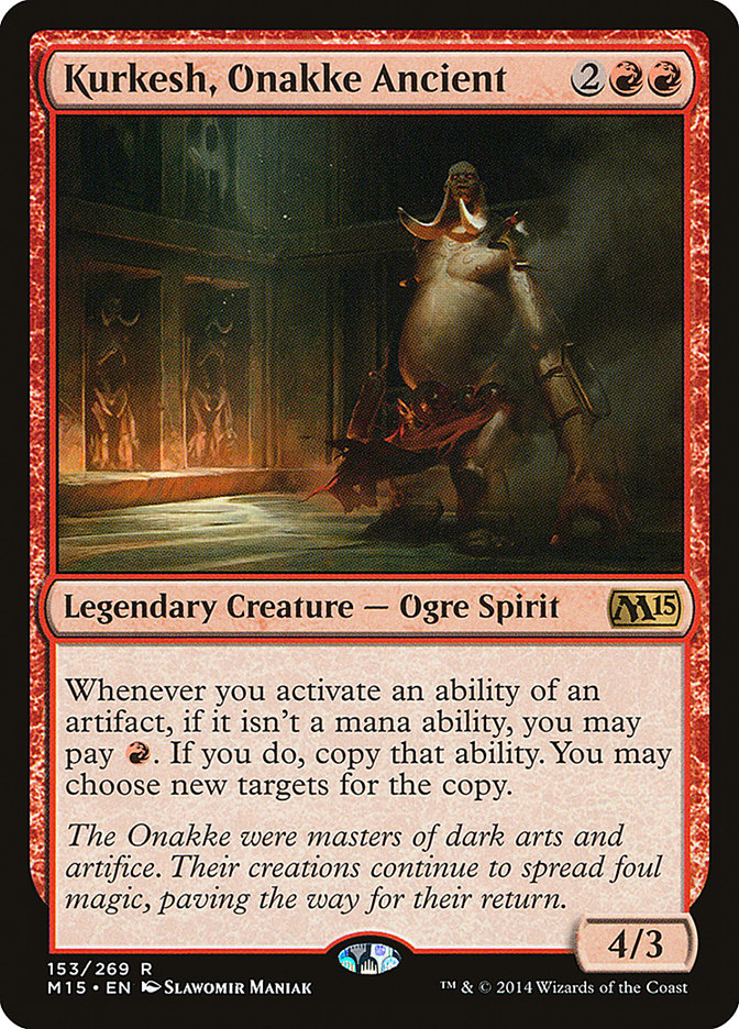 Kurkesh, Onakke Ancient (153) [Magic 2015] | Odin's Place