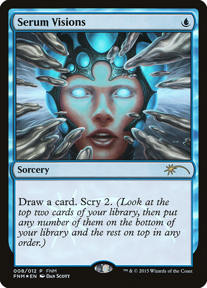 Serum Visions (8) [Friday Night Magic 2015] | Odin's Place