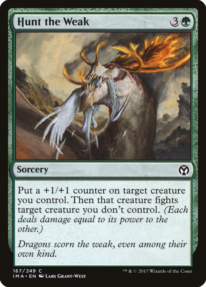 Hunt the Weak (167) [Iconic Masters] | Odin's Place