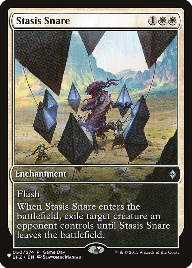 Stasis Snare (Game Day) [The List] | Odin's Place