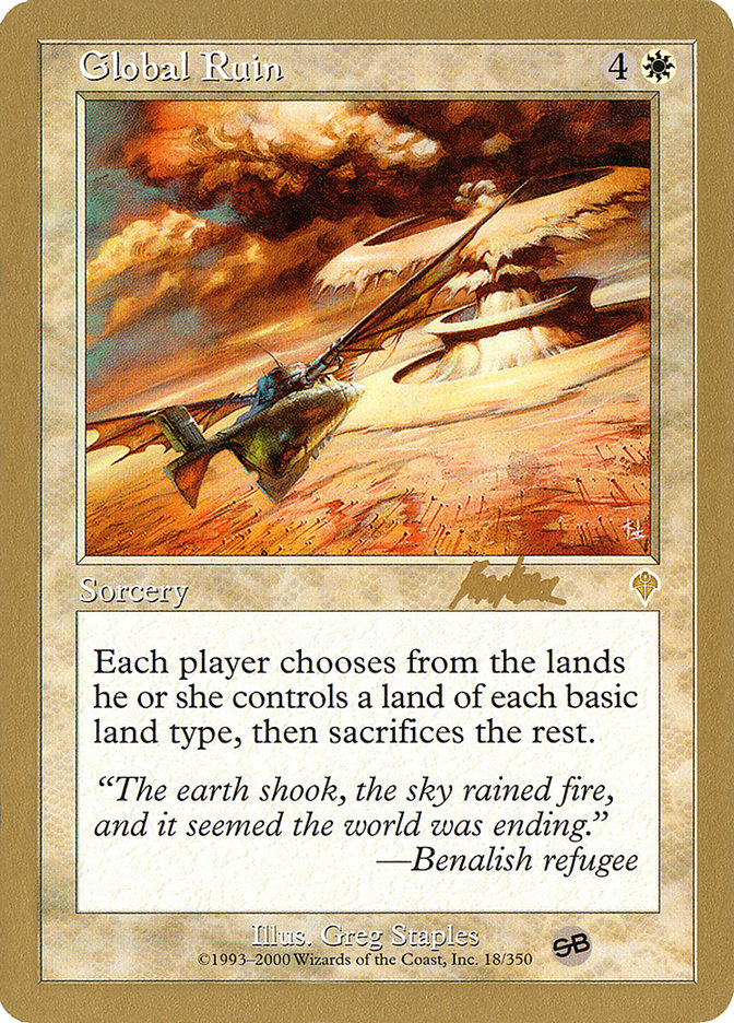 Global Ruin (Brian Kibler) (SB) [World Championship Decks 2002] | Odin's Place