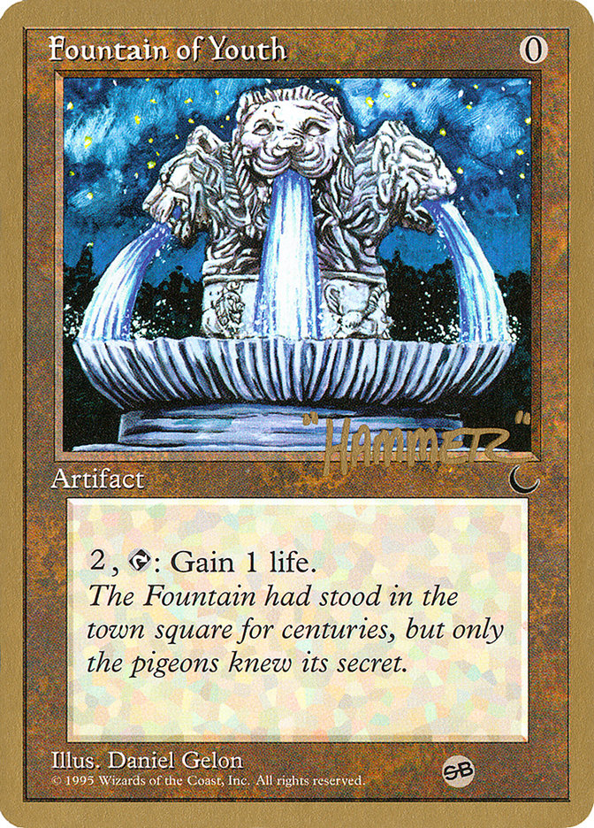 Fountain of Youth (Shawn "Hammer" Regnier) (SB) [Pro Tour Collector Set] | Odin's Place