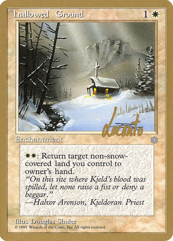 Hallowed Ground (Michael Loconto) [Pro Tour Collector Set] | Odin's Place