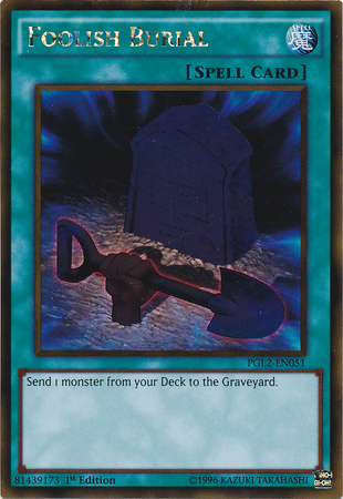 Foolish Burial [PGL2-EN051] Gold Rare | Odin's Place