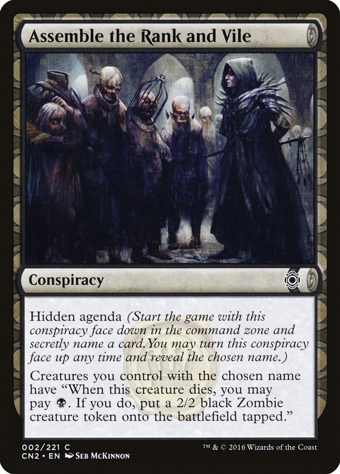Assemble the Rank and Vile (2) [Conspiracy: Take the Crown] | Odin's Place