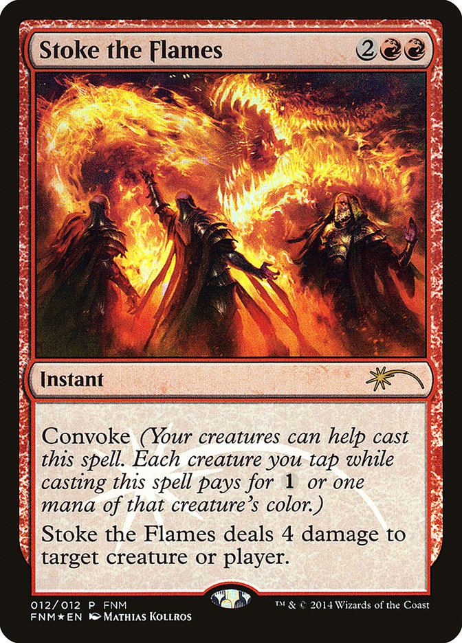 Stoke the Flames (12) [Friday Night Magic 2014] | Odin's Place