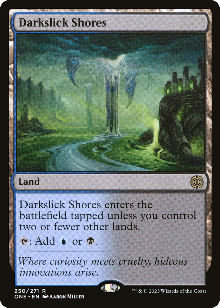 Darkslick Shores [Phyrexia: All Will Be One] | Odin's Place