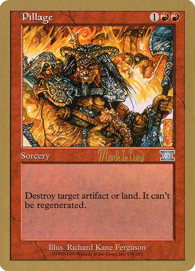 Pillage (Mark Le Pine) [World Championship Decks 1999] | Odin's Place