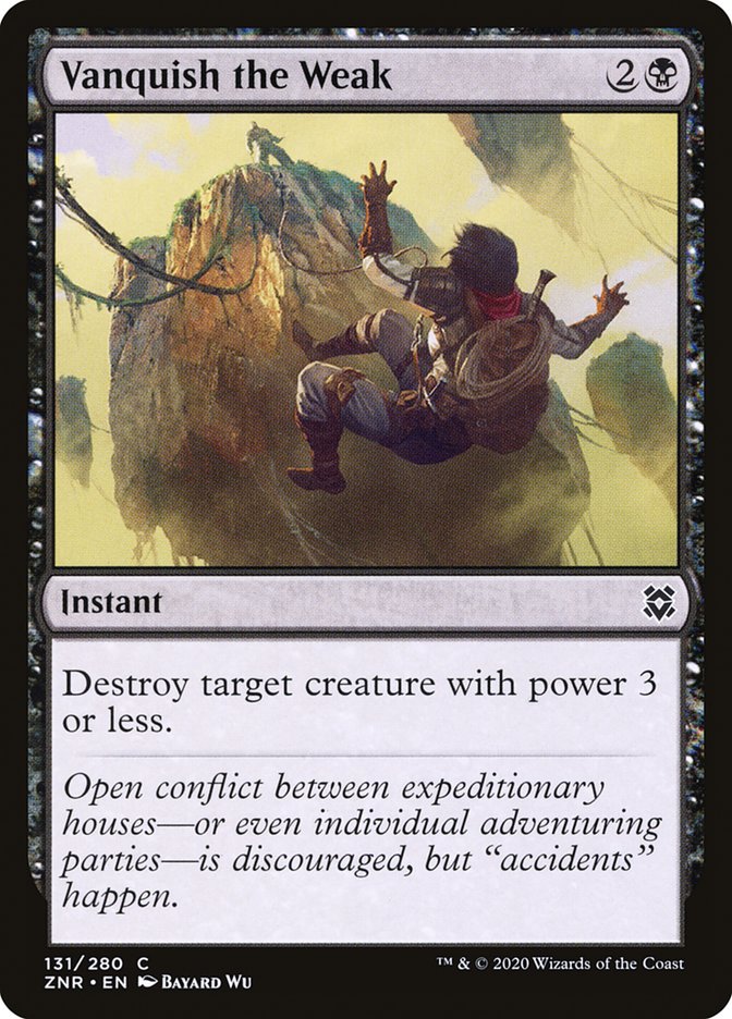 Vanquish the Weak [Zendikar Rising] | Odin's Place