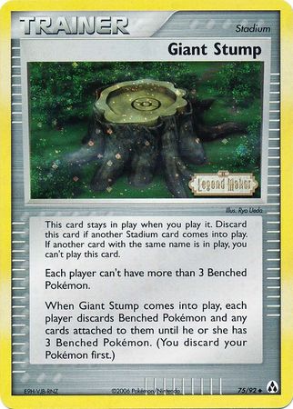 Giant Stump (75/92) (Stamped) [EX: Legend Maker] | Odin's Place