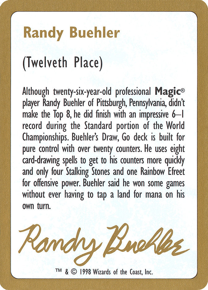 Randy Buehler Bio [World Championship Decks 1998] | Odin's Place