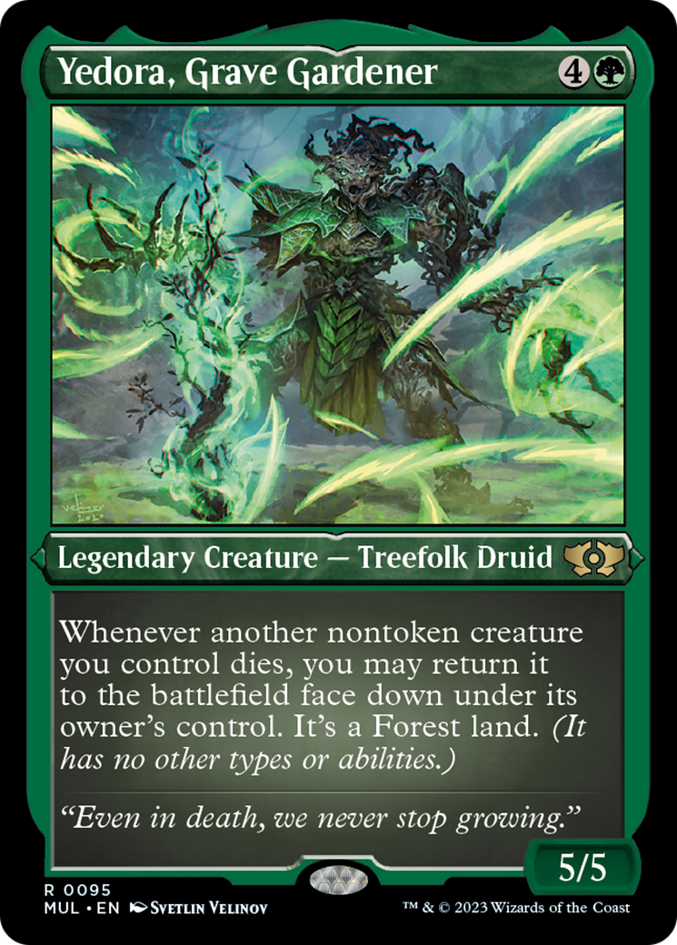 Yedora, Grave Gardener (Foil Etched) [Multiverse Legends] | Odin's Place
