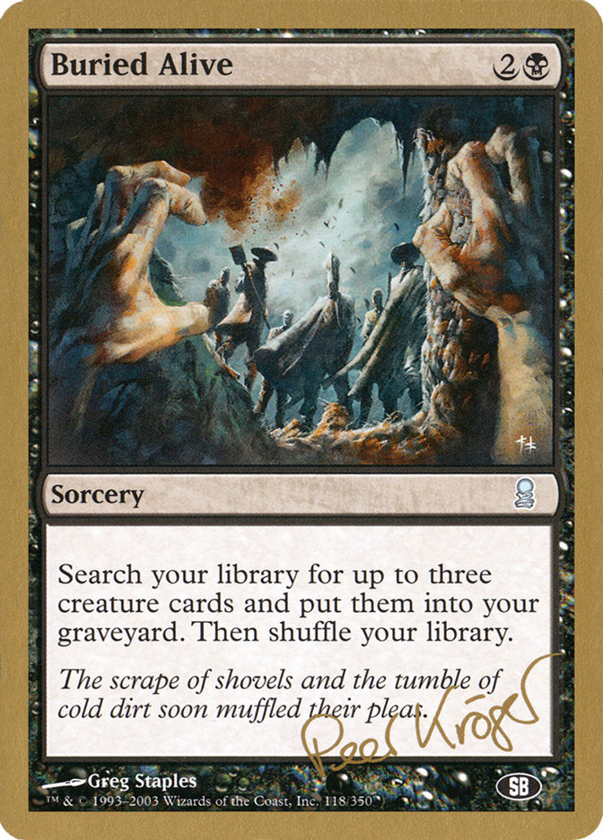 Buried Alive (Peer Kroger) (SB) [World Championship Decks 2003] | Odin's Place