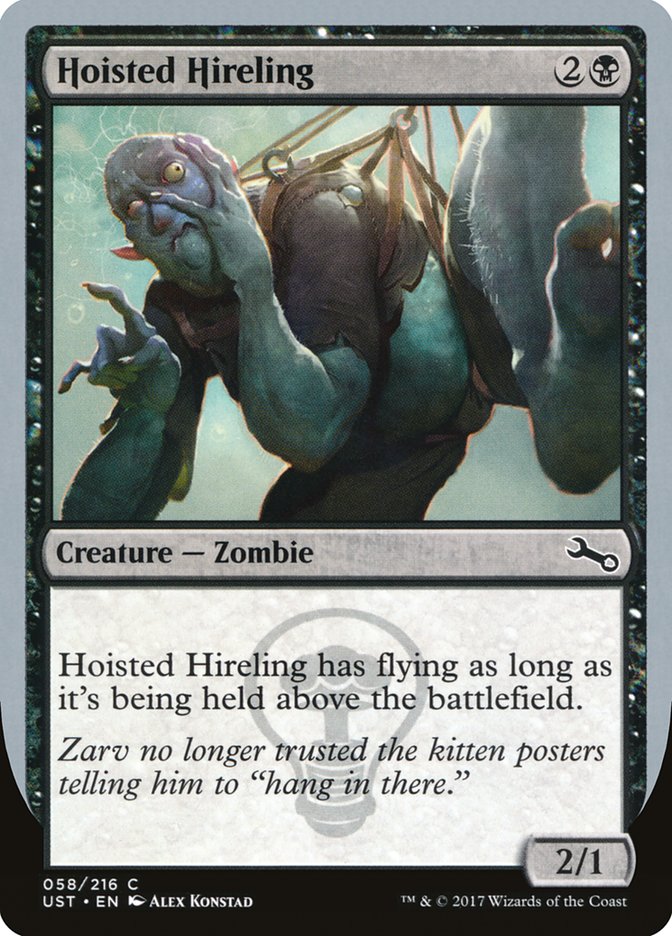 Hoisted Hireling (58) [Unstable] | Odin's Place