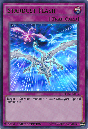Stardust Flash [LC05-EN003] Ultra Rare | Odin's Place