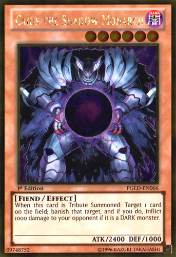Caius the Shadow Monarch [PGLD-EN066] Gold Rare | Odin's Place