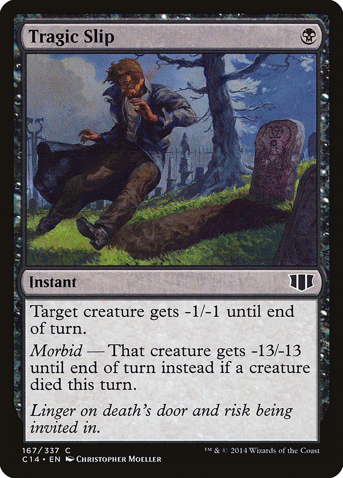Tragic Slip (167) [Commander 2014] | Odin's Place