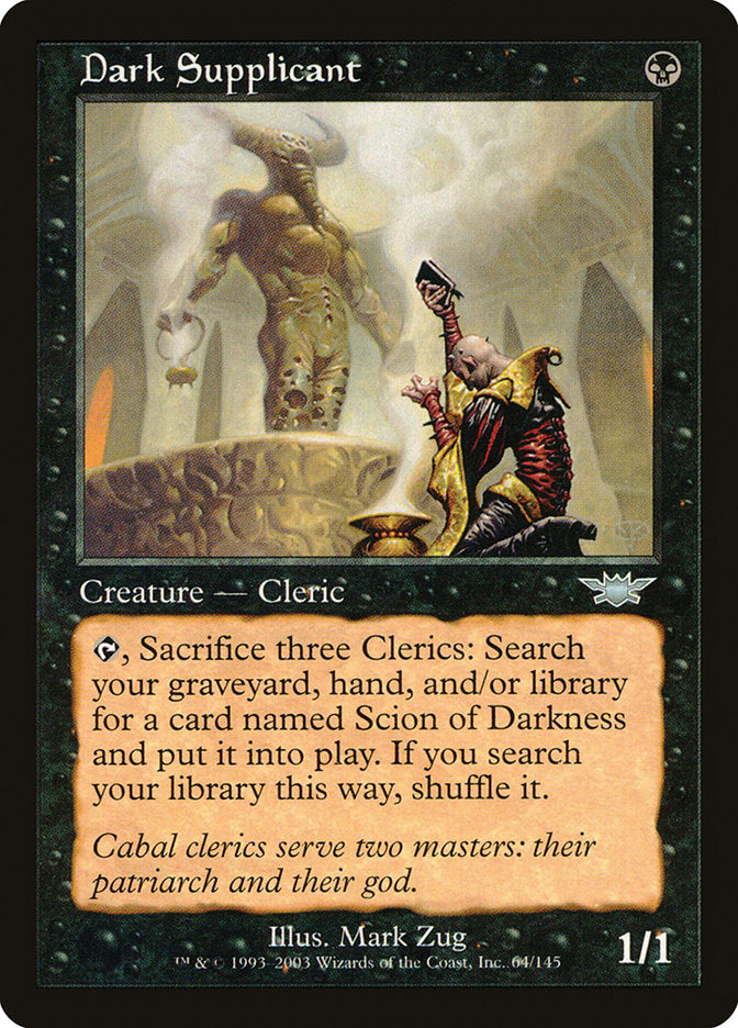 Dark Supplicant (64) [Legions] | Odin's Place