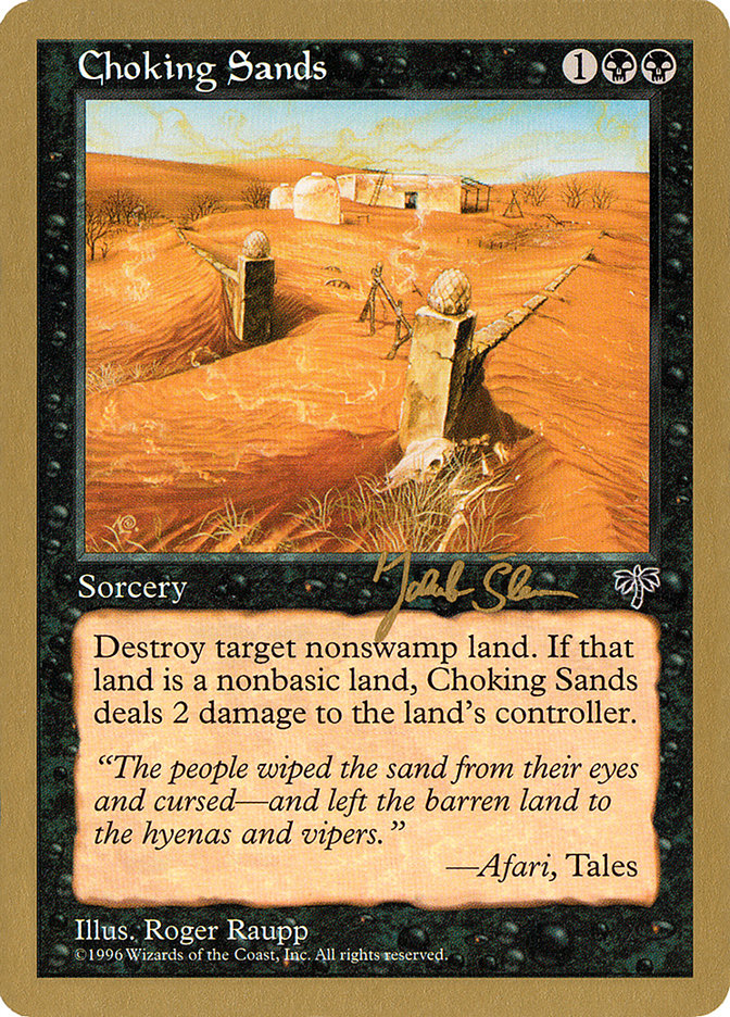 Choking Sands (Jakub Slemr) [World Championship Decks 1997] | Odin's Place