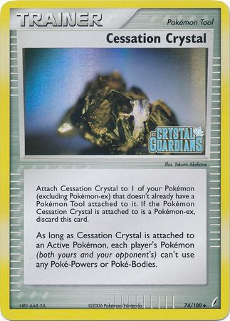 Cessation Crystal (74/100) (Stamped) [EX: Crystal Guardians] | Odin's Place