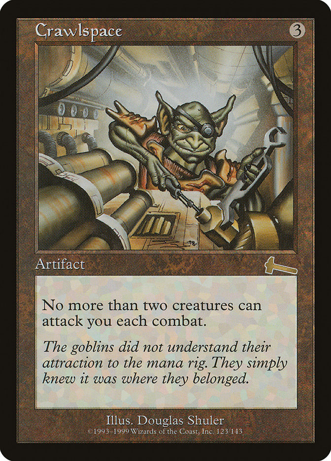 Crawlspace (123) [Urza's Legacy] | Odin's Place