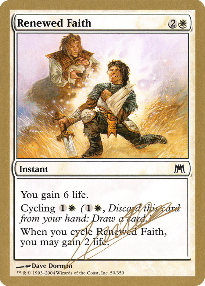 Renewed Faith (Julien Nuijten) [World Championship Decks 2004] | Odin's Place