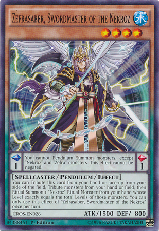 Zefrasaber, Swordmaster of the Nekroz [CROS-EN026] Common | Odin's Place