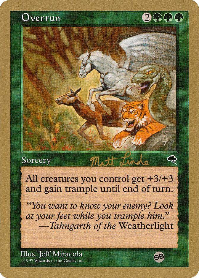 Overrun (Matt Linde) (SB) [World Championship Decks 1999] | Odin's Place
