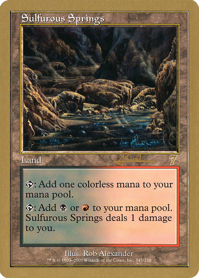Sulfurous Springs (Antoine Ruel) [World Championship Decks 2001] | Odin's Place