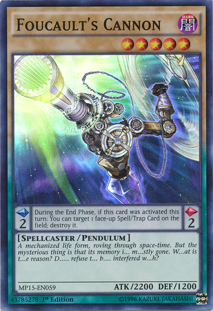 Foucault's Cannon [MP15-EN059] Super Rare | Odin's Place